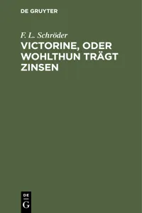 Victorine, oder Wohlthun trägt Zinsen_cover