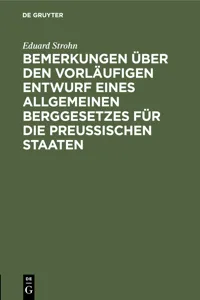 Bemerkungen über den vorläufigen Entwurf eines allgemeinen Berggesetzes für die Preußischen Staaten_cover