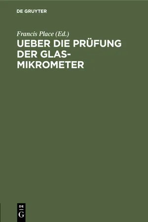 Ueber die Prüfung der Glas-Mikrometer