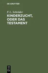 Kinderzucht, oder Das Testament_cover