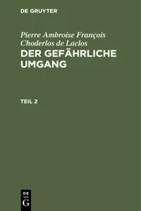 Pierre Ambroise François Choderlos de Laclos: Der gefährliche Umgang. Teil 2_cover