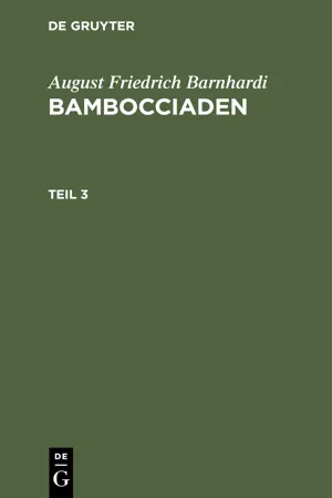 August Friedrich Barnhardi: Bambocciaden. Teil 3