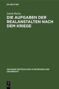 Die Aufgaben der Realanstalten nach dem Kriege_cover