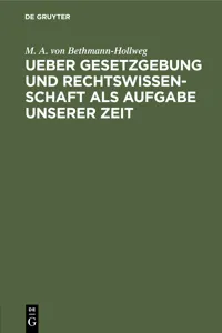 Ueber Gesetzgebung und Rechtswissenschaft als Aufgabe unserer Zeit_cover