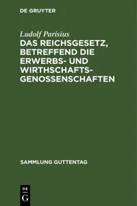 Das Reichsgesetz, betreffend die Erwerbs- und Wirthschaftsgenossenschaften_cover