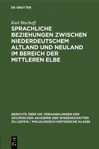 Sprachliche Beziehungen zwischen Niederdeutschem Altland und Neuland im Bereich der Mittleren Elbe_cover