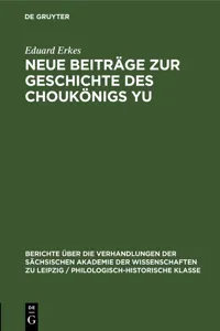 Neue Beiträge zur Geschichte des Choukönigs Yu_cover