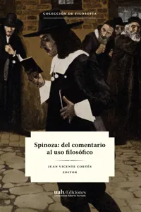 Spinoza: del comentario al uso filosófico_cover