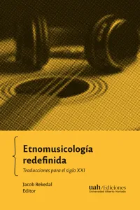 Etnomusicología redefinida_cover