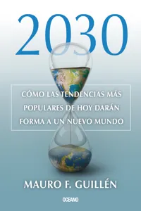 2030: Cómo las tendencias actuales darán forma a un nuevo mundo_cover