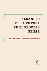 Alcances de la tutela en el proceso penal_cover