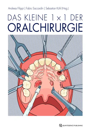 Das kleine 1 x 1 der Oralchirurgie