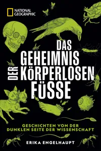 NATIONAL GEOGRAPHIC Buch: Das Geheimnis der körperlosen Füße._cover