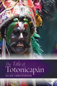 The Title of Totonicapán_cover