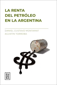 La renta del petróleo en la Argentina_cover