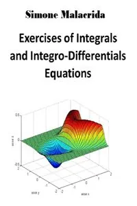 Exercises of Integrals and Integro-Differentials Equations_cover