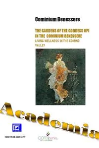The Gardens of the goddess Opi in the Cominium Benessere_cover