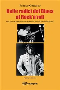 Dalle radici del blues al rock'n'roll - dal 1900 al 1960_cover