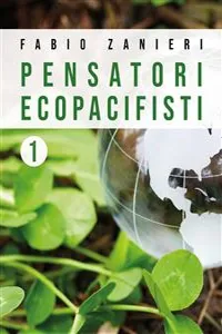 Pensatori ecopacifisti 1_cover