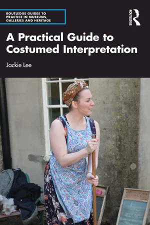 A Practical Guide to Costumed Interpretation