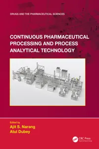 Continuous Pharmaceutical Processing and Process Analytical Technology_cover