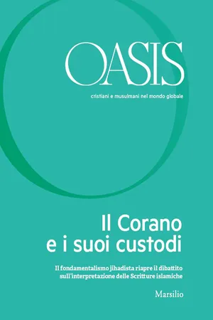 Oasis n. 23, Il Corano e i suoi custodi