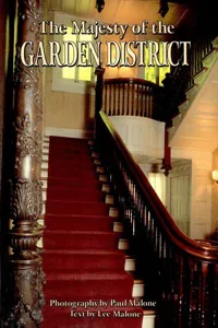 The Majesty of the Garden District_cover