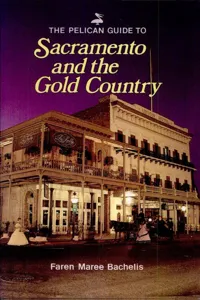 Pelican Guide to Sacramento and the Gold Country_cover