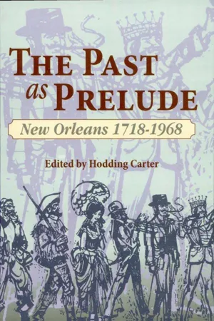 The Past as Prelude