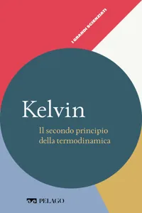 Kelvin - Il secondo principio della termodinamica_cover