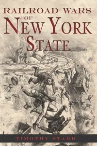 Railroad Wars of New York State_cover