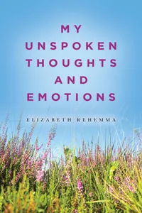 My Unspoken Thoughts and Emotions_cover