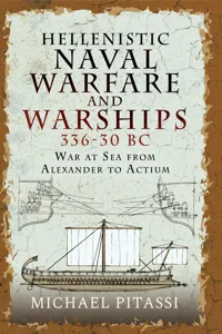 Hellenistic Naval Warfare and Warships 336-30 BC_cover