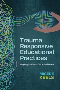 Trauma Responsive Educational Practices_cover
