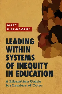 Leading Within Systems of Inequity in Education_cover