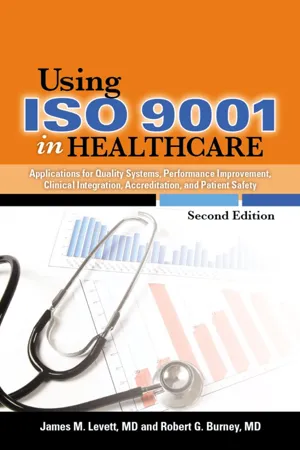 Using ISO 9001 in Healthcare