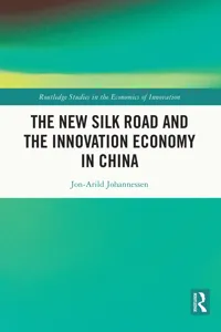 The New Silk Road and the Innovation Economy in China_cover