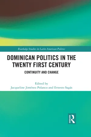 Dominican Politics in the Twenty First Century