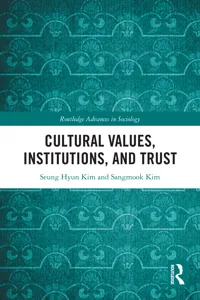 Cultural Values, Institutions, and Trust_cover