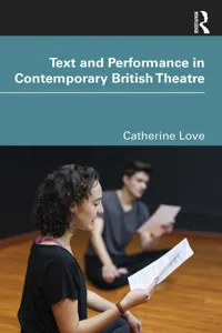 Text and Performance in Contemporary British Theatre_cover