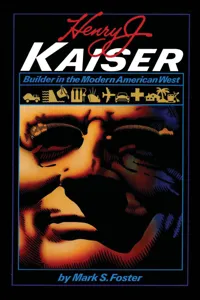 Henry J. Kaiser_cover