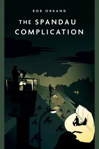 The Spandau Complication_cover