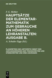 Planimetrie und Arithmetik nebst den Anfangsgründen der Trigonometrie und Stereometrie und drei Anhängen_cover