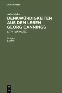 John Styles: Denkwürdigkeiten aus dem Leben Georg Cannings. Band 1_cover