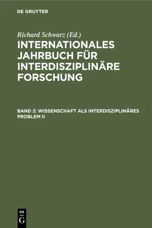 Wissenschaft als interdisziplinäres Problem II