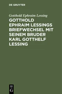 Gotthold Ephraim Lessings Briefwechsel mit seinem Bruder Karl Gotthelf Lessing_cover