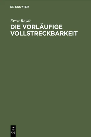 Die vorläufige Vollstreckbarkeit