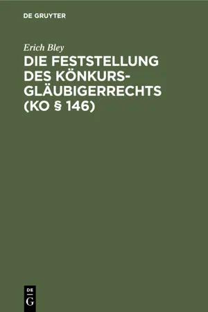 Die Feststellung des Könkursgläubigerrechts (KO § 146)