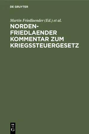 Norden-Friedlaender Kommentar zum Kriegssteuergesetz