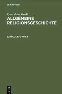 Conrad von Orelli: Allgemeine Religionsgeschichte. Band 2, Lieferung 5_cover